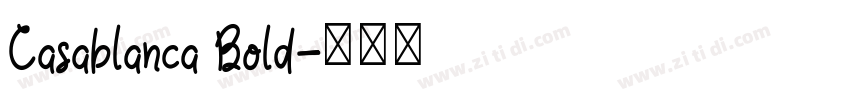 Casablanca Bold字体转换